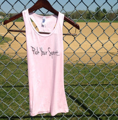 Just Jealous Clothing - Our newest Pink Pick Your Sport tank top with the "Just Jealous" heart logo on the back!