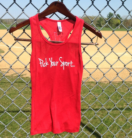 Just Jealous Clothing - Pick Your Sport Red Tank